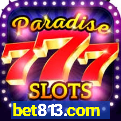 bet813.com