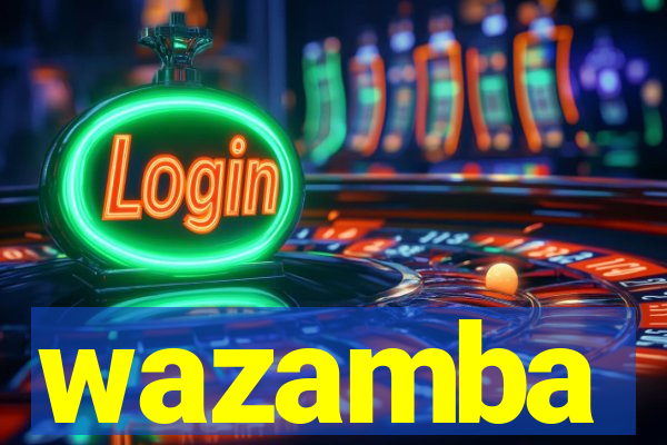 wazamba