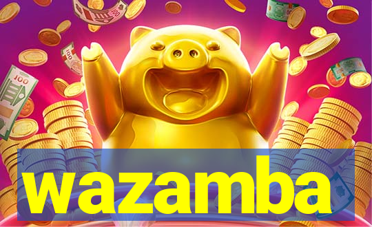 wazamba