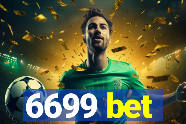 6699 bet