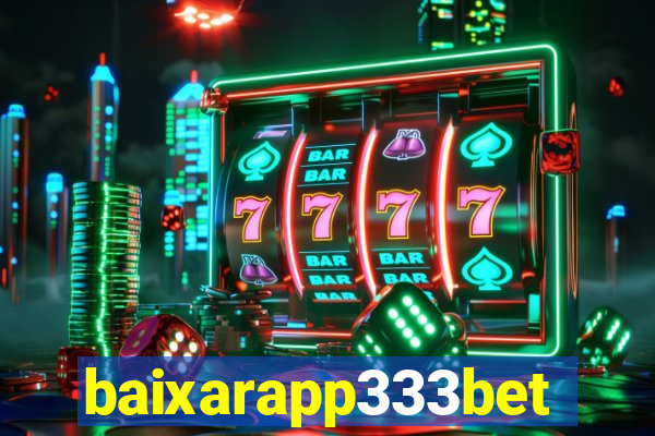 baixarapp333bet