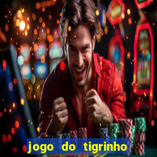 jogo do tigrinho pagando bem