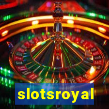 slotsroyal