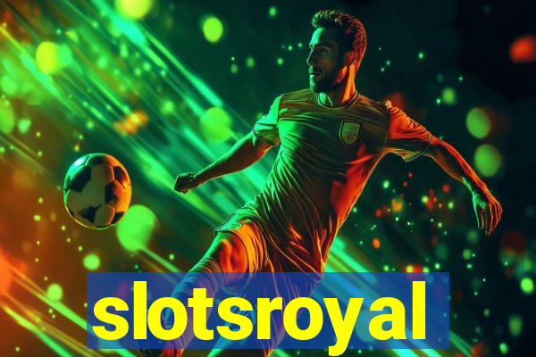 slotsroyal