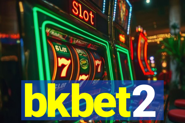 bkbet2