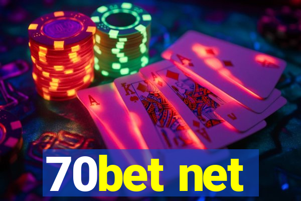 70bet net