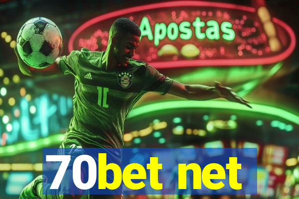 70bet net