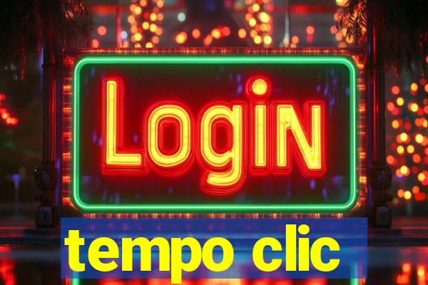 tempo clic