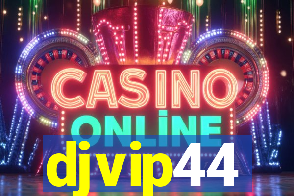 djvip44