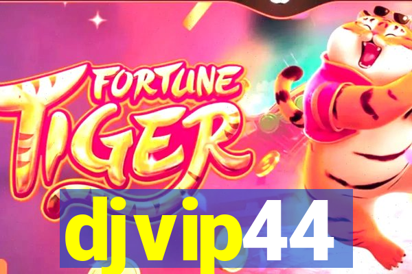 djvip44