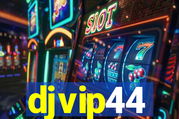 djvip44