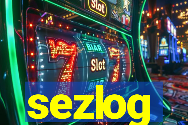 sezlog