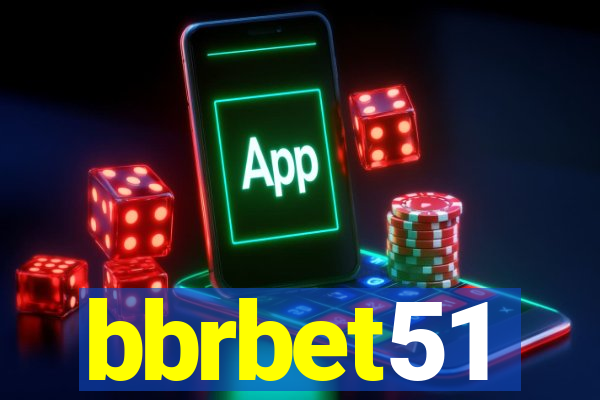 bbrbet51