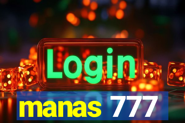 manas 777