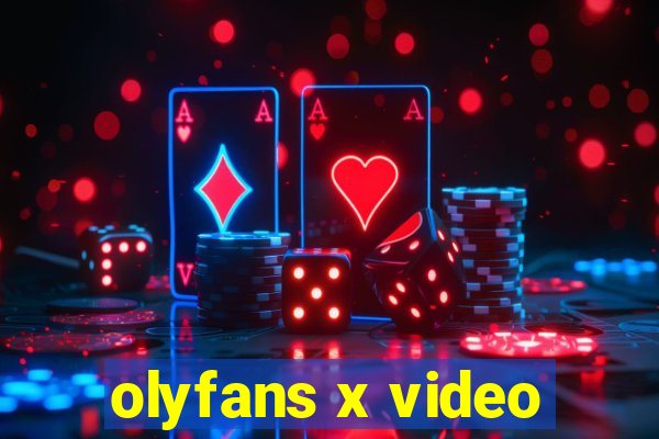 olyfans x video