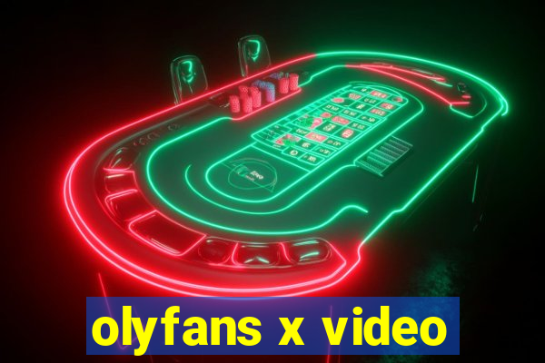 olyfans x video