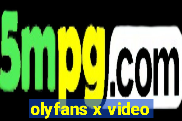 olyfans x video