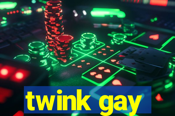 twink gay