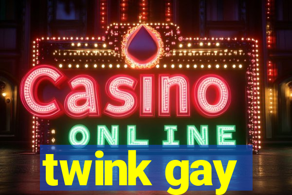 twink gay