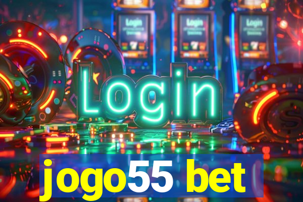 jogo55 bet