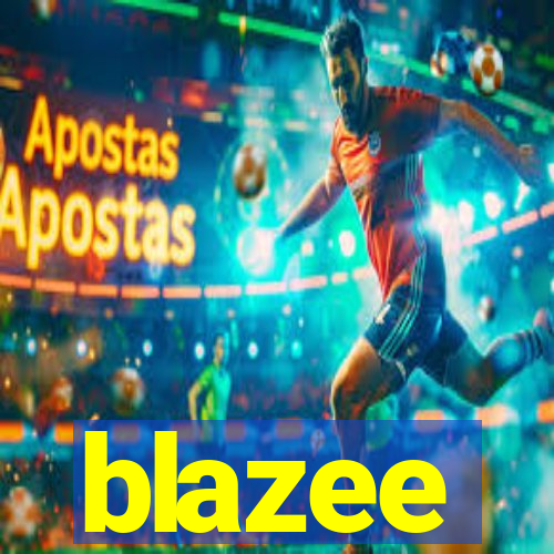 blazee