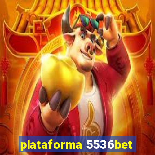 plataforma 5536bet