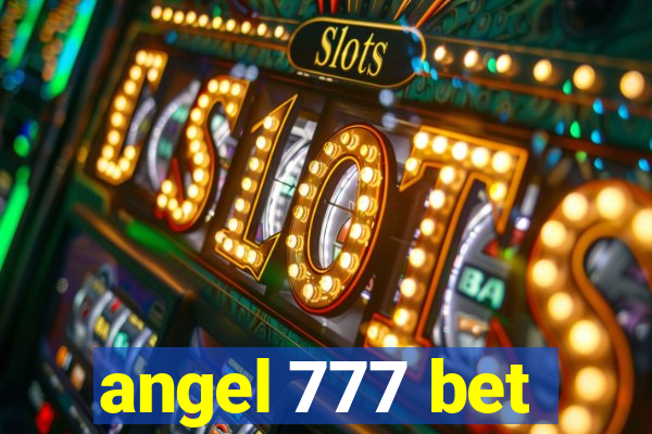 angel 777 bet