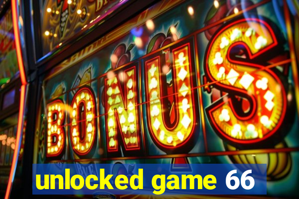 unlocked game 66