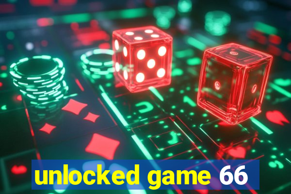 unlocked game 66