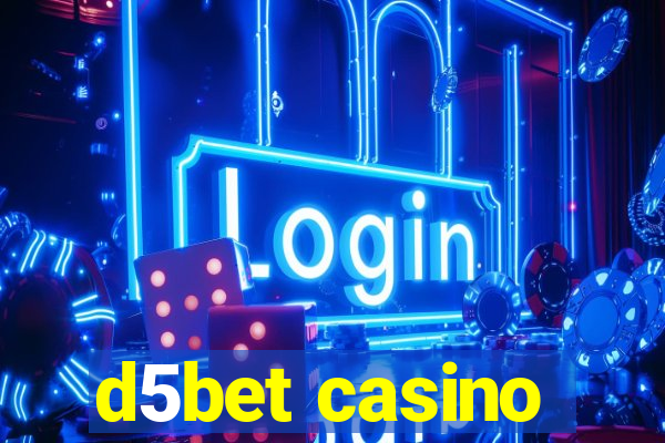 d5bet casino