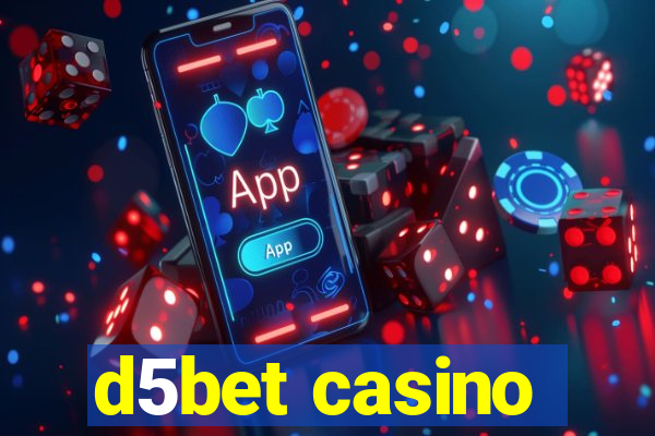 d5bet casino