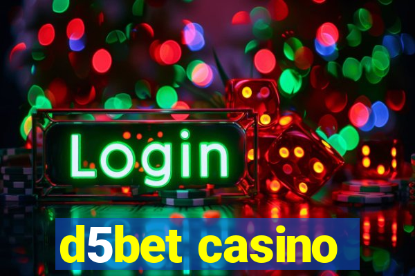 d5bet casino