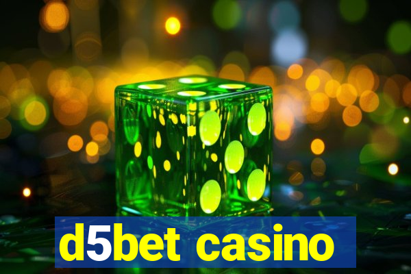 d5bet casino