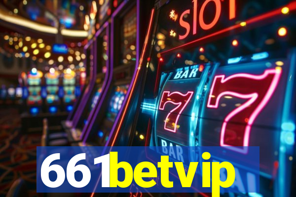 661betvip