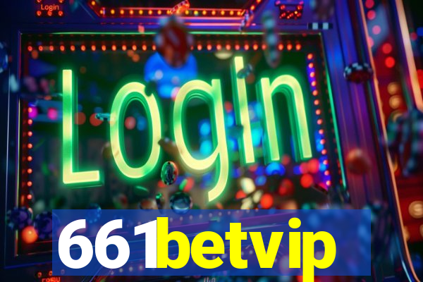 661betvip