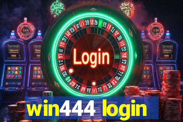 win444 login