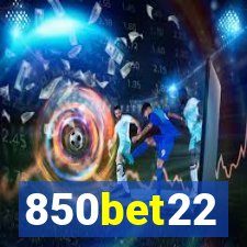 850bet22