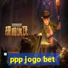 ppp jogo bet