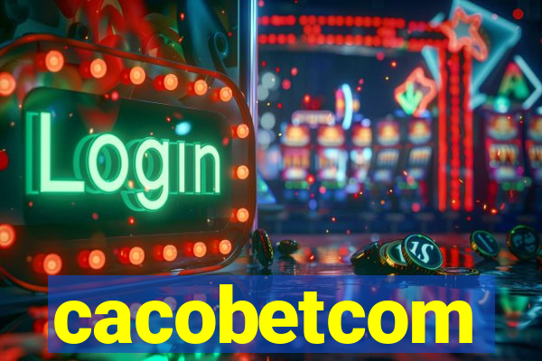 cacobetcom