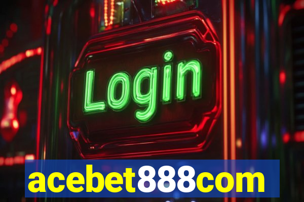 acebet888com