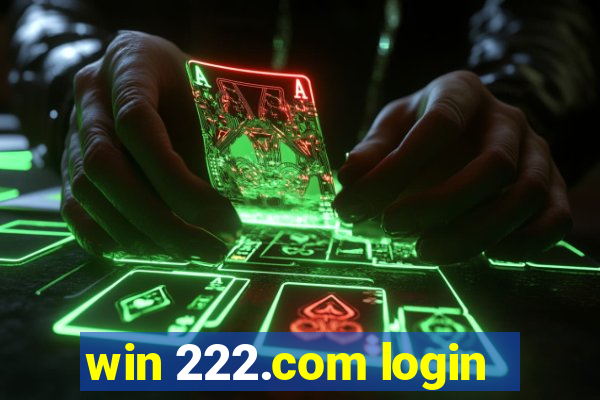 win 222.com login