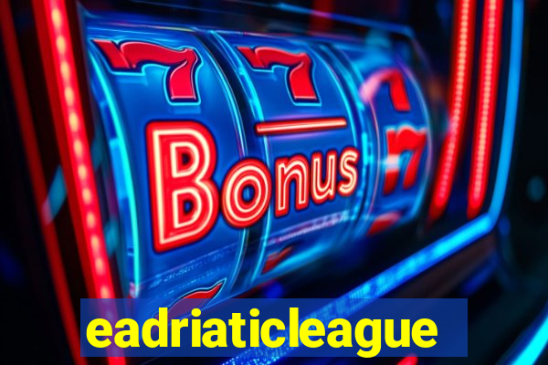 eadriaticleague