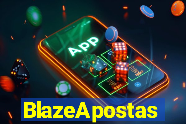 BlazeApostas