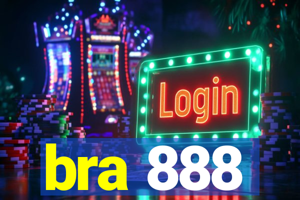 bra 888