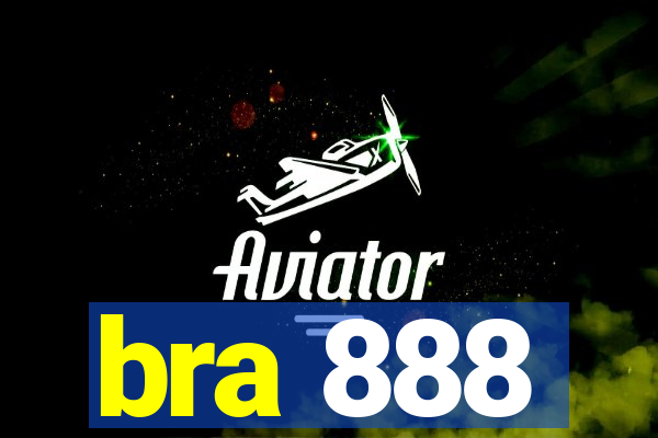 bra 888