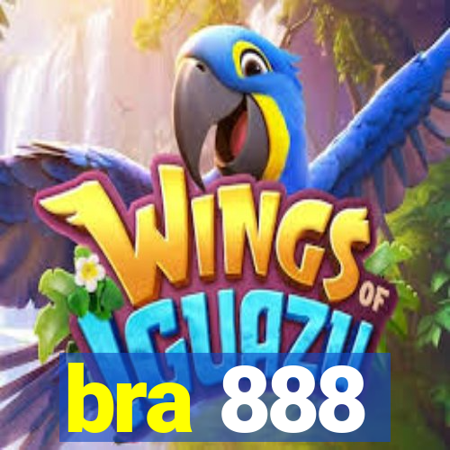 bra 888