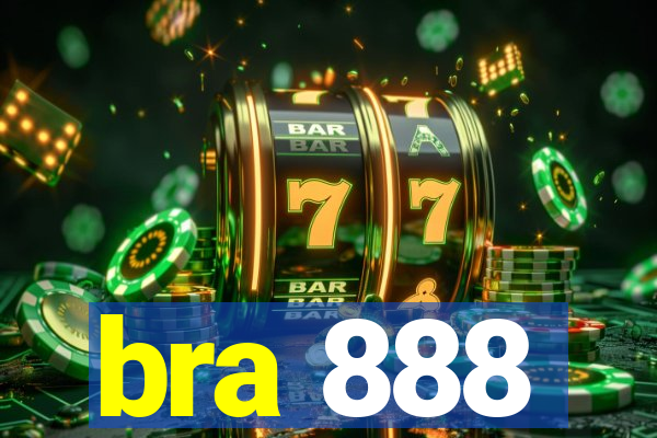 bra 888