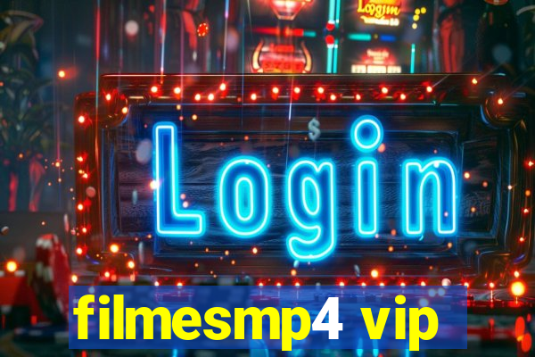 filmesmp4 vip