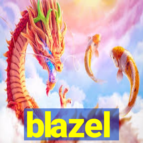 blazel