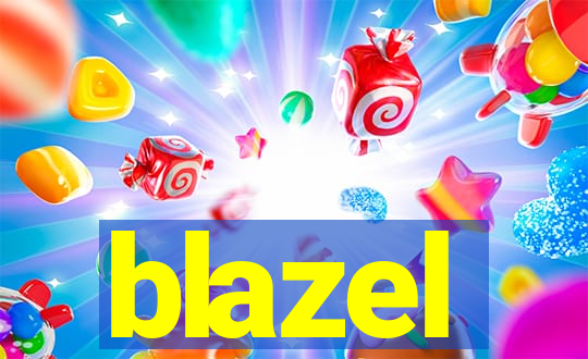 blazel